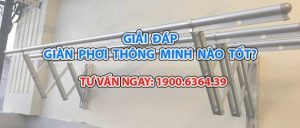 Giàn Phơi Thông Minh Nào Tốt
